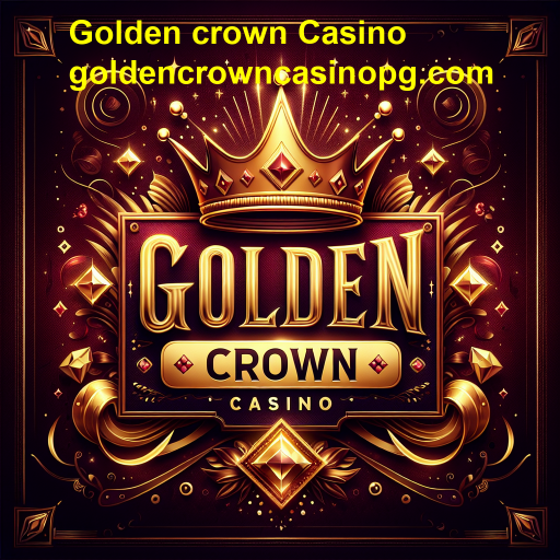 Explorando o Golden Crown Casino: Uma Visão Geral